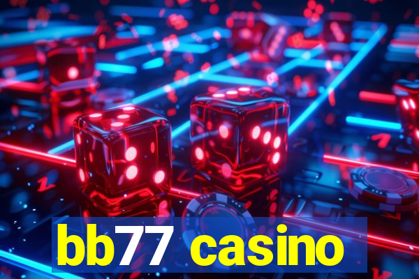 bb77 casino